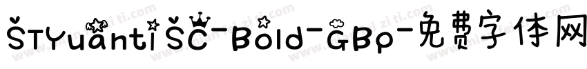 STYuanti SC-Bold-GBp字体转换